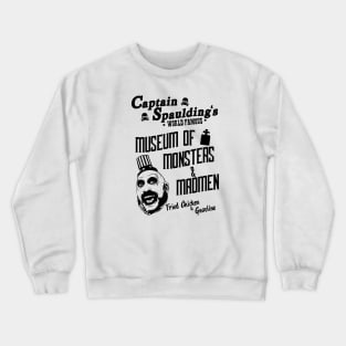 Captain Spaulding Museum Crewneck Sweatshirt